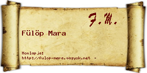 Fülöp Mara névjegykártya